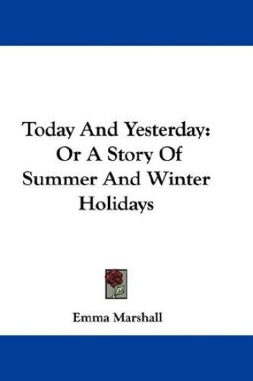 Today and Yesterday