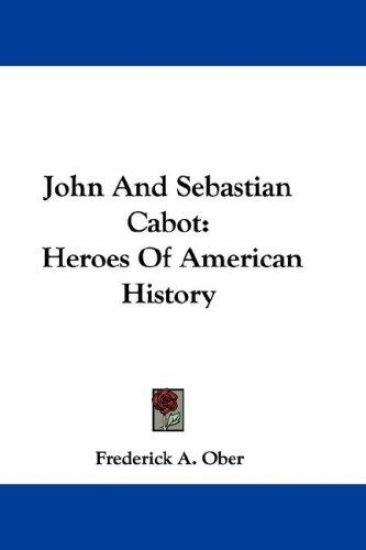 John and Sebastian Cabot