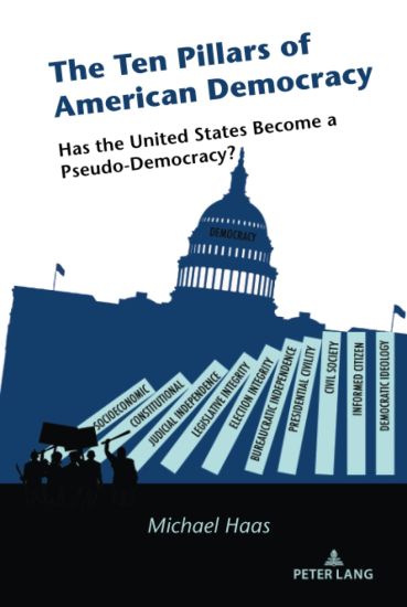 The Ten Pillars of American Democracy