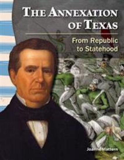 The Annexation of Texas