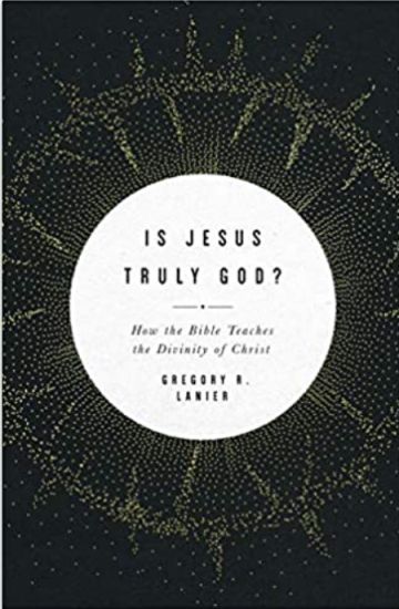 Is Jesus Truly God?