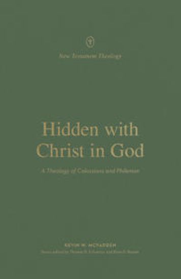 Hidden with Christ in God – Kevin McFadden, kirjan kansikuva