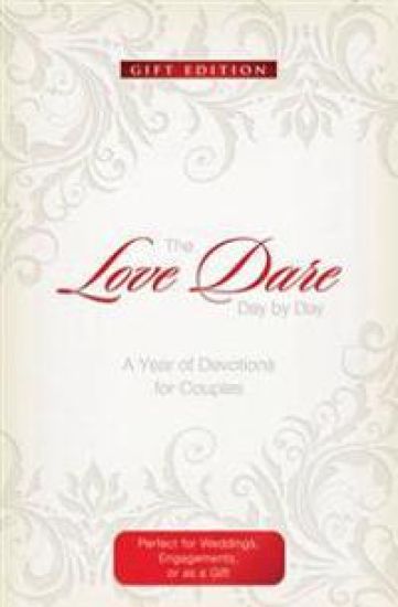 The Love Dare Day by Day, Gift Edition – Stephen Kendrick, kirjan kansikuva
