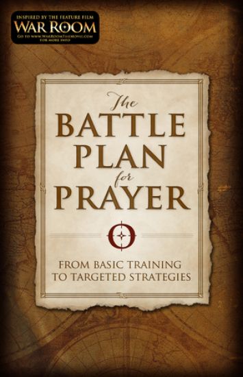 The Battle Plan for Prayer – Stephen Kendrick, kirjan kansikuva