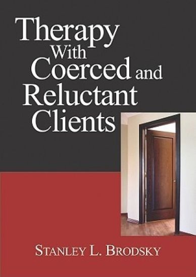 Therapy With Coerced and Reluctant Clients