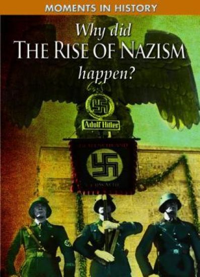 Why Did the Rise of the Nazis Happen? – Charles Freeman, kirjan kansikuva
