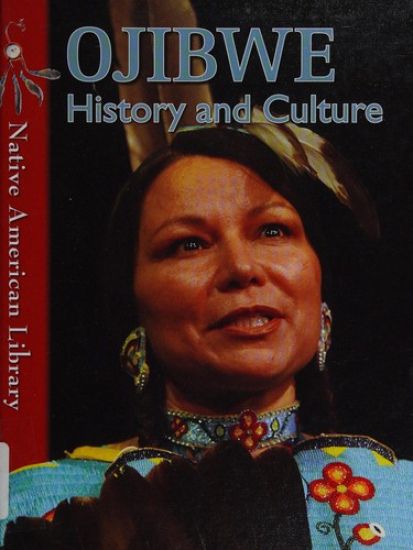 Ojibwe History and Culture