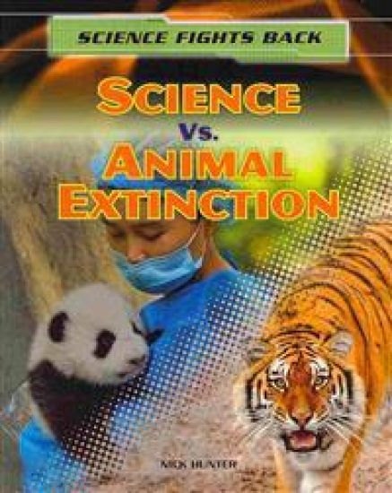 Science vs. Animal Extinction