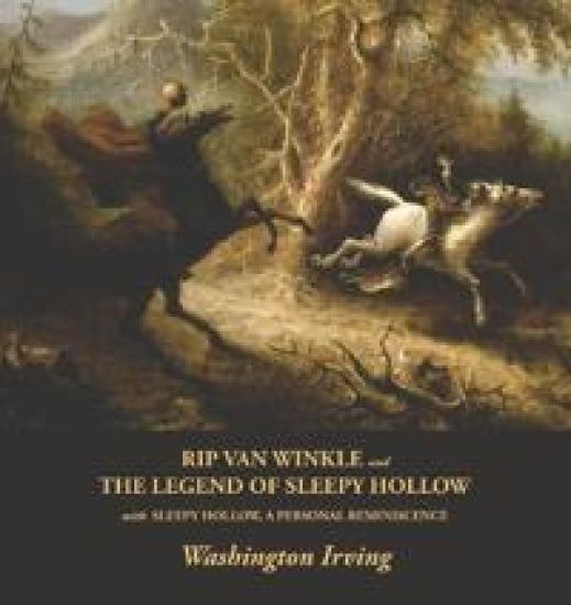 Rip Van Winkle and The Legend of Sleepy Hollow – Washington Irving, kirjan kansikuva