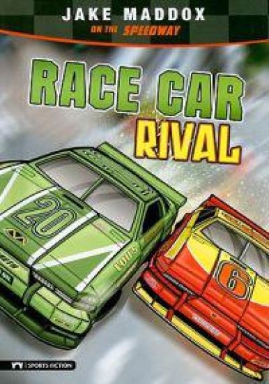 Race Car Rival: Jake Maddox on the Speedway