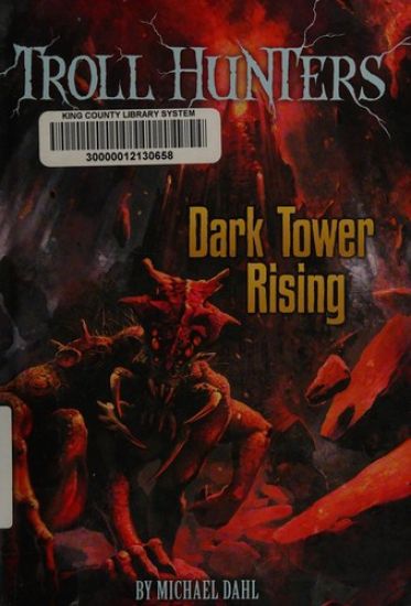 Dark Tower Rising