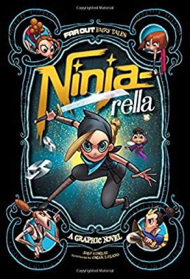 Ninja-Rella: A Graphic Novel
