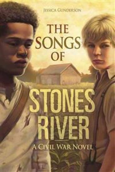 The Songs of Stones River: A Civil War Novel