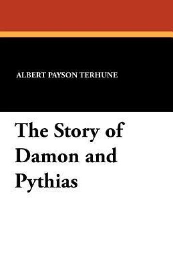 The Story of Damon and Pythias – Albert Payson Terhune, kirjan kansikuva