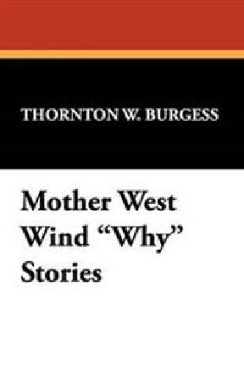 Mother West Wind "Why" Stories