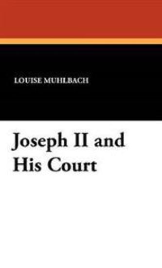Joseph II and His Court