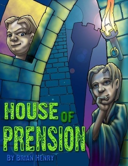 House of Prension – Brian Henry, kirjan kansikuva