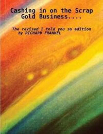 Cashing in on the Scrap Gold Business