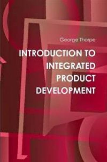 Introduction to Integrated Product Development