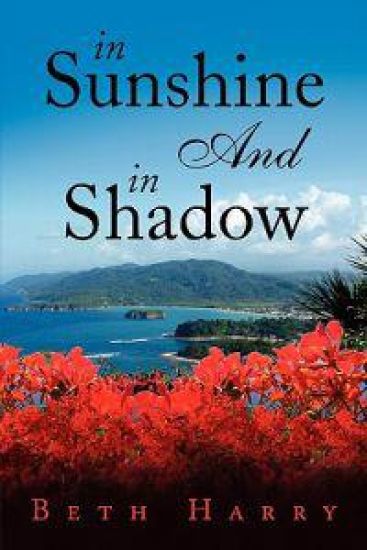 In Sunshine and in Shadow