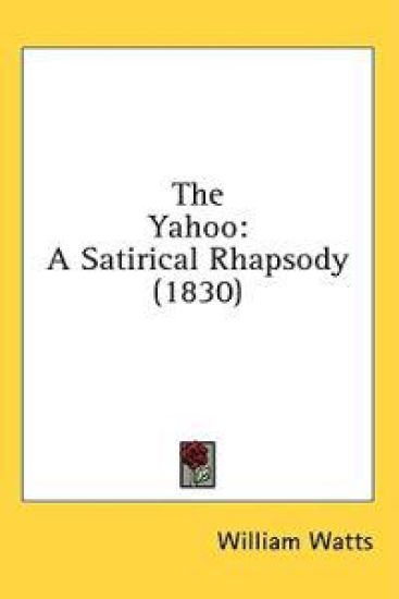 The Yahoo: A Satirical Rhapsody (1830)