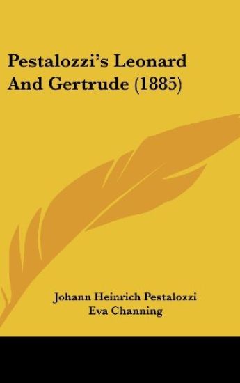 Pestalozzi's Leonard And Gertrude (1885)