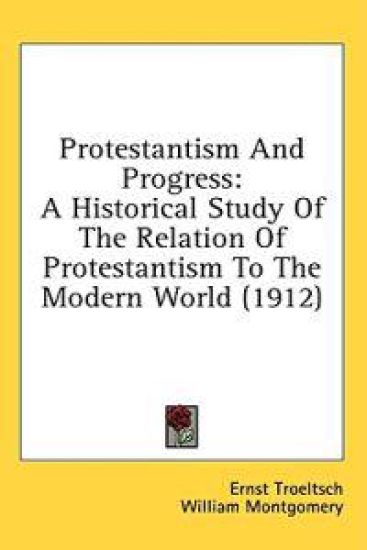Protestantism and Progress