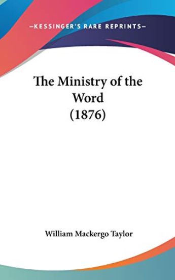 The Ministry Of The Word (1876)