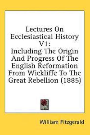 Lectures On Ecclesiastical History V1
