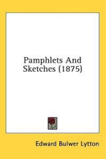 Pamphlets And Sketches (1875)