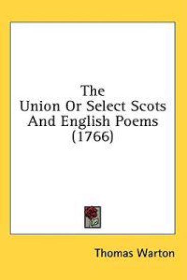 The Union Or Select Scots And English Poems (1766)