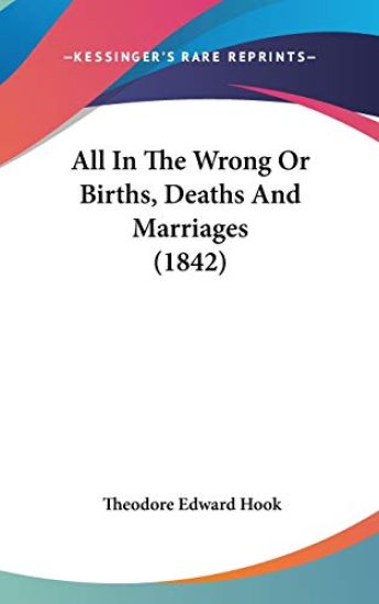 All In The Wrong Or Births, Deaths And Marriages (1842)