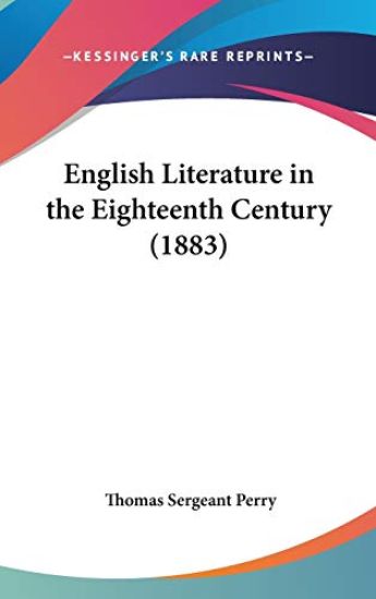 English Literature In The Eighteenth Century (1883)
