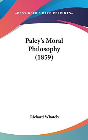 Paley's Moral Philosophy (1859)