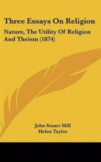 Three Essays On Religion