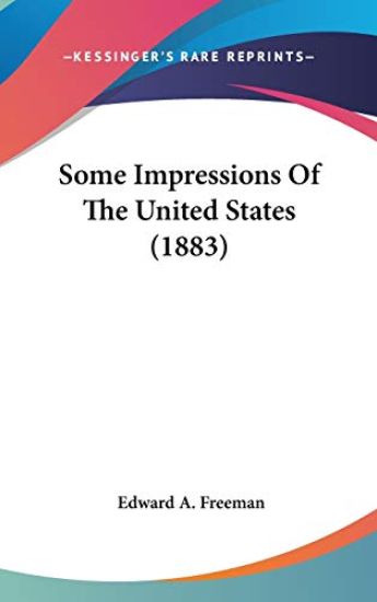 Some Impressions of the United States