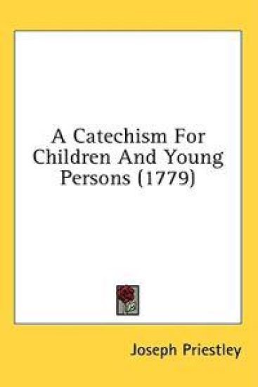 A Catechism For Children And Young Persons (1779)