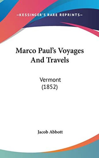 Marco Paul's Voyages and Travels