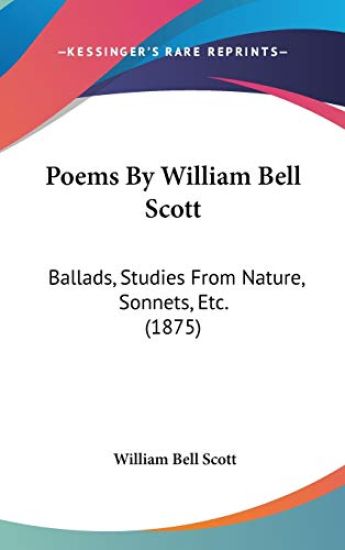 Poems By William Bell Scott