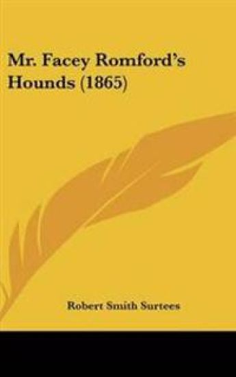 Mr. Facey Romford's Hounds (1865)