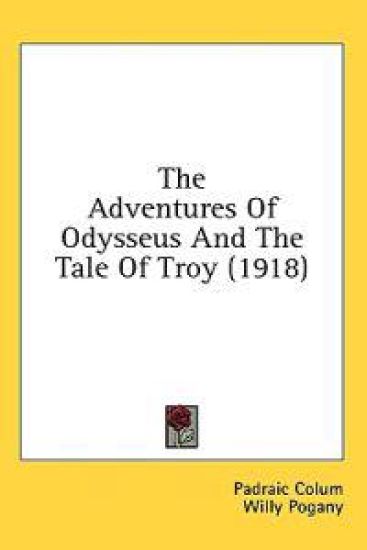 The Adventures of Odysseus and the Tale of Troy