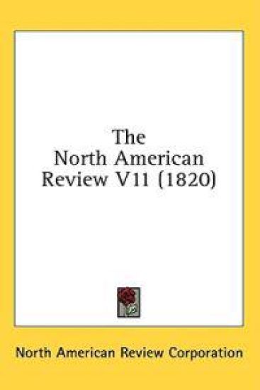 The North American Review V11 (1820)