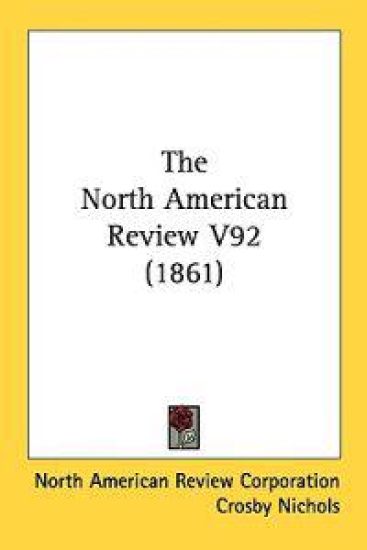 The North American Review V92 (1861)