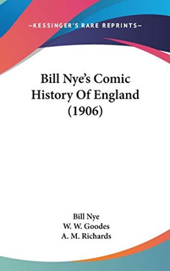Bill Nye's Comic History of England