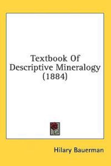 Textbook Of Descriptive Mineralogy (1884)