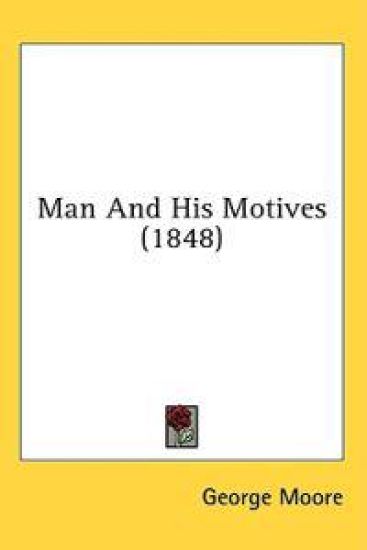 Man And His Motives (1848)