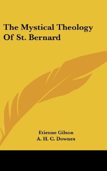 The Mystical Theology of St. Bernard