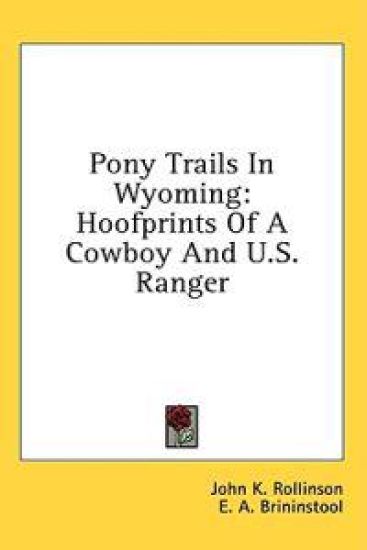 Pony Trails in Wyoming