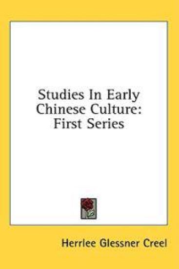 Studies in Early Chinese Culture