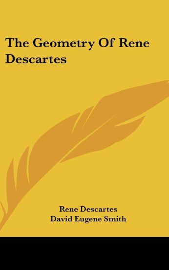 The Geometry of Rene Descartes